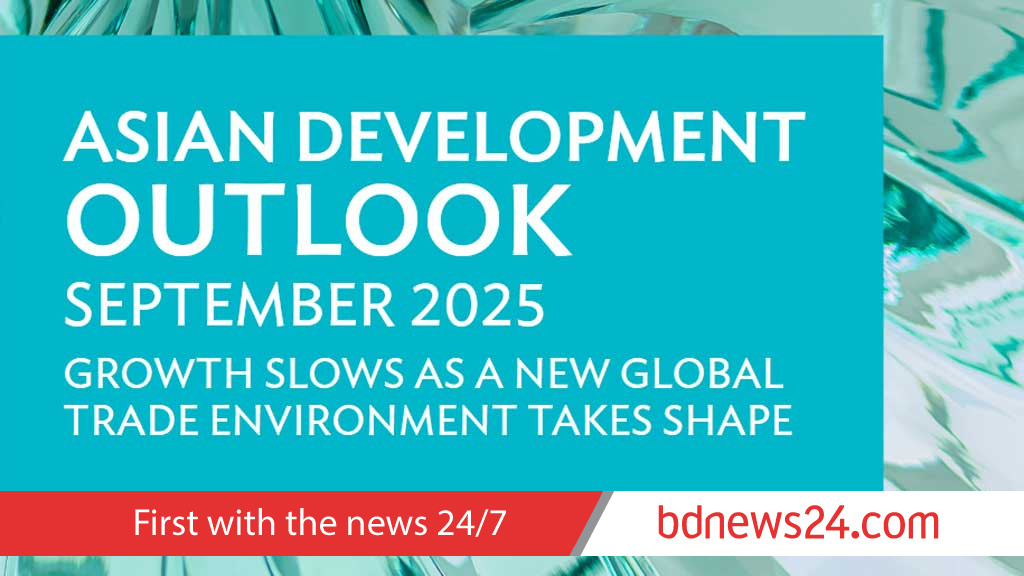 ADB forecasts 5% growth for Bangladesh in FY26, but US tariffs cloud outlook